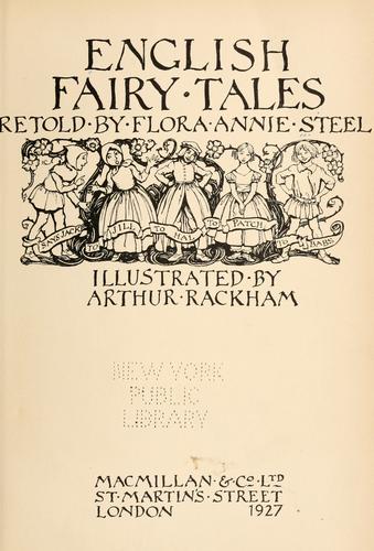 Flora Annie Webster Steel: English fairy tales (1927, Macmillan)