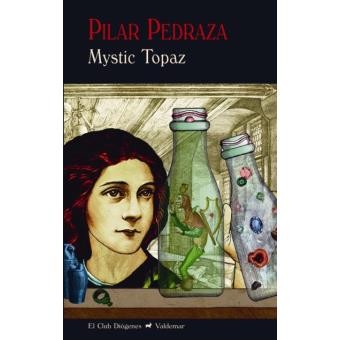 Mystic Topaz (El Club Diógenes) (Spanish Edition)