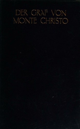 Dumas, Alexandre 1802: Der Graf von Monte Christo (German language, 1929, K. Voegels)