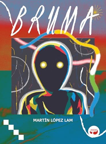 Martín López Lam: Bruma (Paperback, Castellano language, Aristas Martínez)