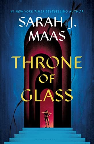 Sarah J. Maas: Throne of Glass (EBook, 2012, Bloomsbury)