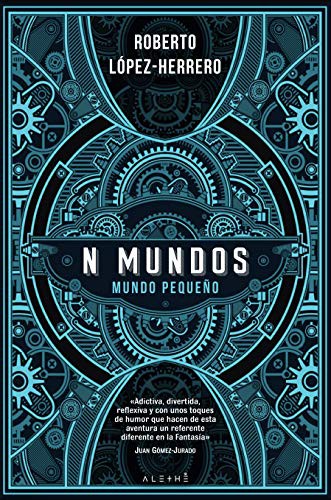 Roberto López-Herrero: N Mundos (Paperback, 2019, LA ESFERA DE LOS LIBROS, S.L.)