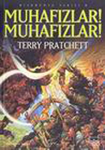 Terry Pratchett: Muhafizlar Muhafizlar (Paperback, Ithaki Yayinlari)