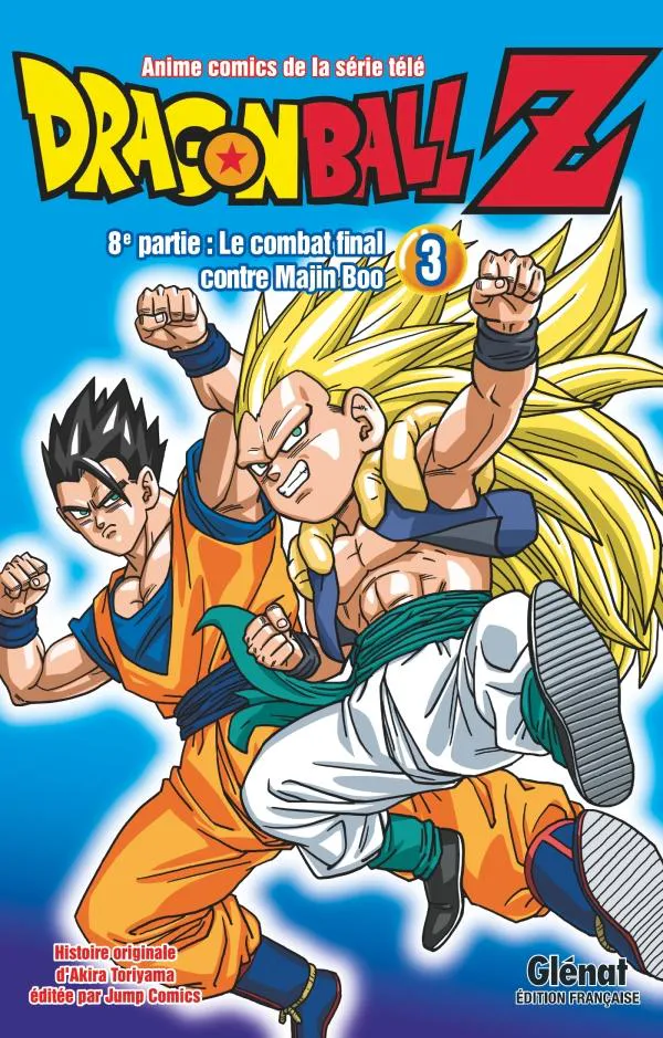Akira Toriyama: Dragon ball Z, 8e partie, le combat final contre Majin Boo 3 (French language, 2019, Glénat Éditions)