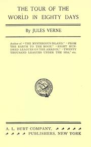 Jules Verne: The tour of the world in eighty days (1900, P.F. Collier)