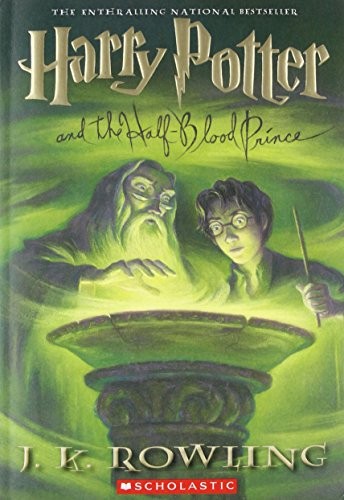 Harry Potter and the Half-Blood Prince (Paperback, 2006, Scholastic Paperbacks)