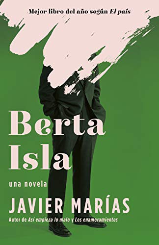 Javier Marías: Berta Isla / Berta Isla (Paperback, Vintage Espanol)