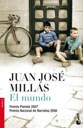 Juan José Millas: El mundo (Paperback, 2009, Booket)