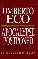 Umberto Eco: Apocalypse postponed (1994, Indiana University Press, British Film Institute)