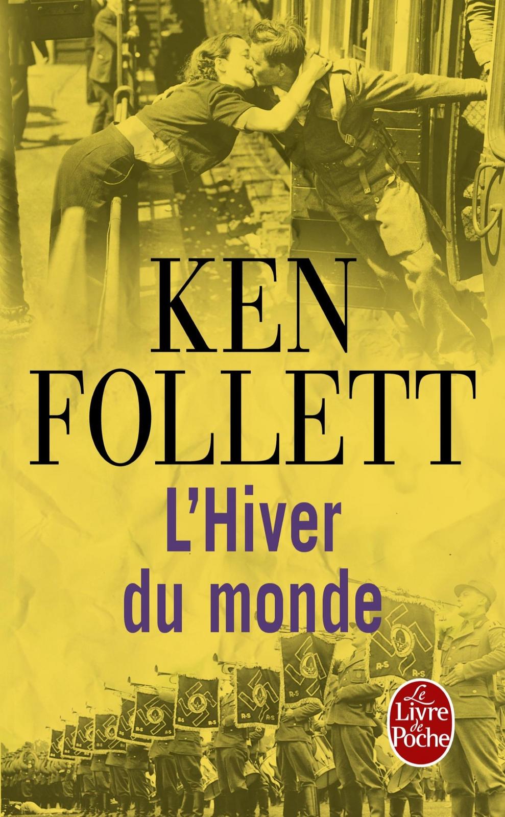 Ken Follett: L'hiver du monde : roman (Paperback, French language, 2013, LGF)