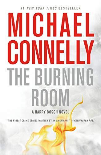 Michael Connelly: The Burning Room