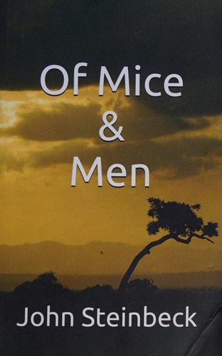 John Steinbeck, John Steinbeck: Of Mice and Men (2017, [publisher not identified])