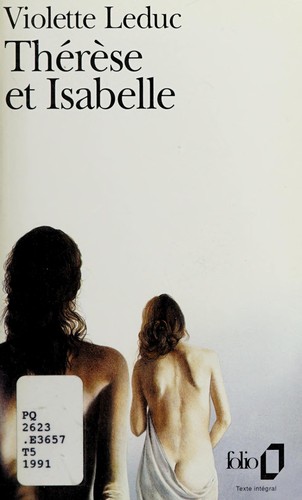 Violette Leduc: Thérèse et Isabelle (French language, 1991, Gallimard)