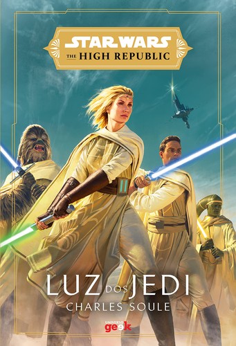 Charles Soule: Star Wars: Luz dos Jedi (EBook, Portuguese language, 2021, Universo geek)