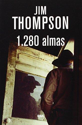Jim Thompson: 1.280 almas (Spanish language)