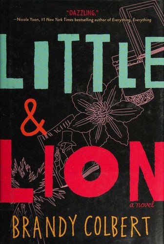 Brandy Colbert: Little & Lion (Hardcover, 2017, Little, Brown and Company)