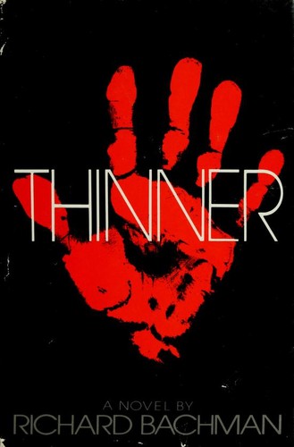 Stephen King: Thinner (Hardcover, 1984, NAL Books (New American Library))