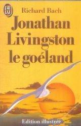 Richard Bach: Jonathan Livingston, le goéland (French language)