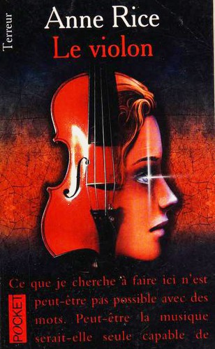 Anne Rice: Le violon (Paperback, French language, 1999, Plon)
