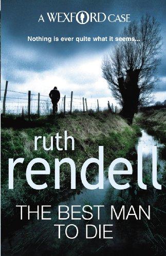 Ruth Rendell: The Best Man to Die (Paperback, 2009, Arrow)