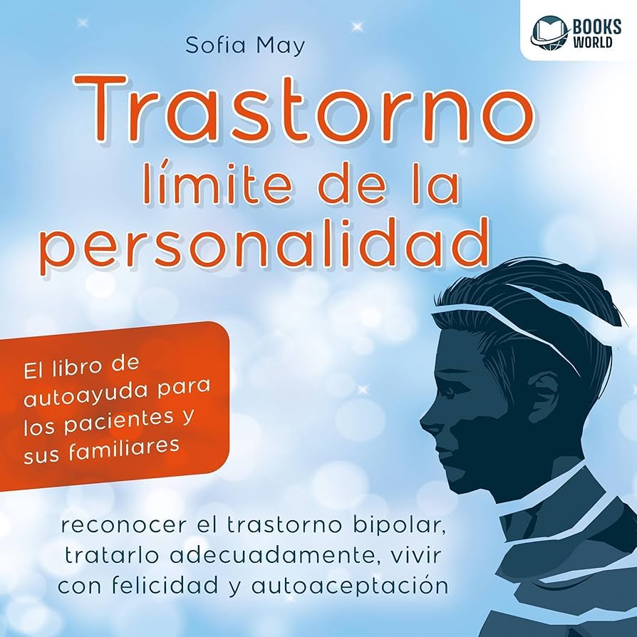 Sofía May: Trastorno límite de la personalidad