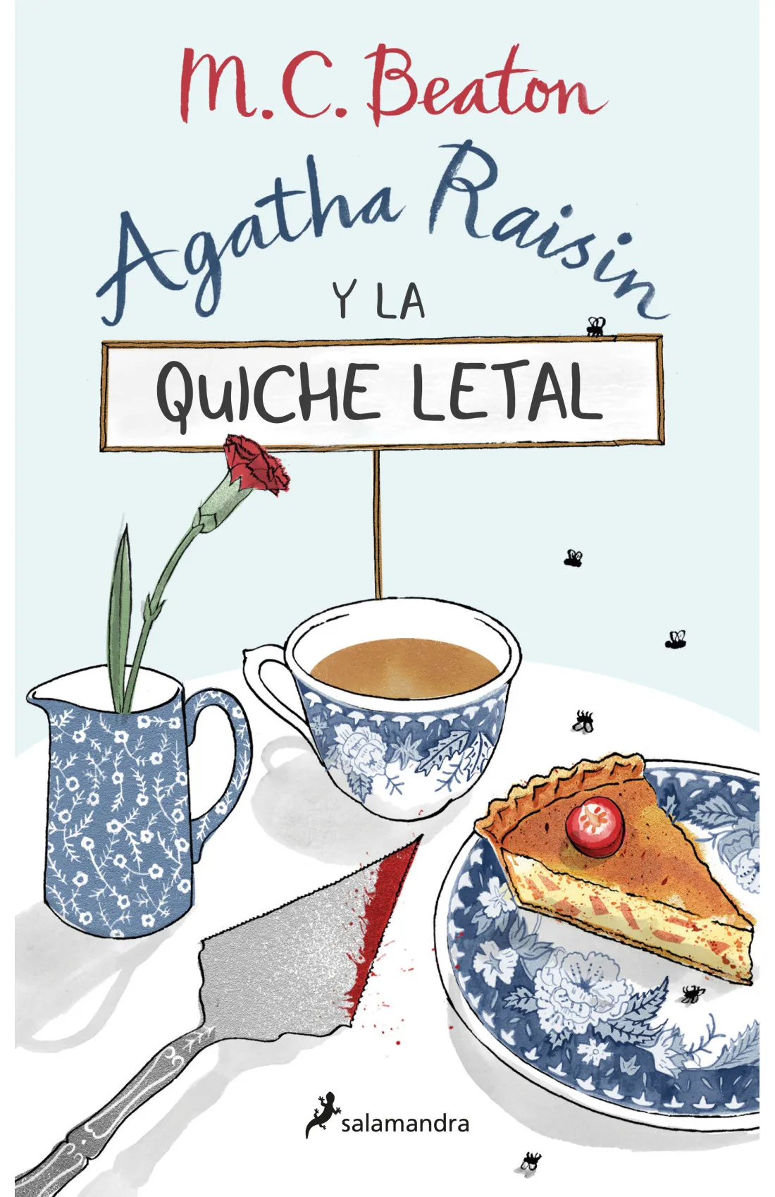 Marion Chesney, Vicente Campos González (traducción): Agatha Raisin y la quiche letal (Paperback, Español language, 2021, Salamandra)