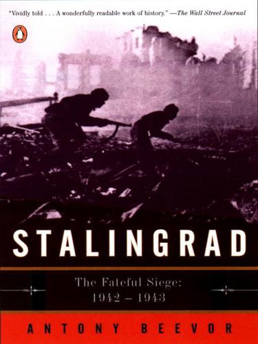 Antony Beevor: Stalingrad (EBook, 2009, Penguin USA, Inc.)