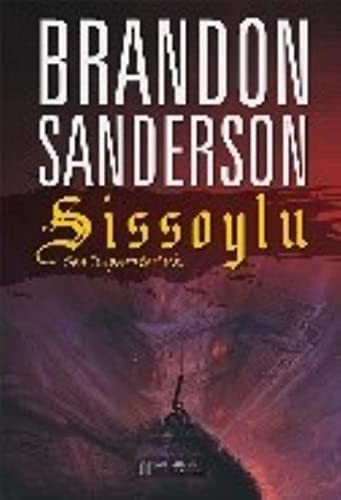Brandon Sanderson: Sissoylu (Paperback, 2014, Akilcelen Kitaplar)