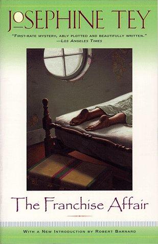 Josephine Tey: The franchise affair (1998, Scribner Paperback Fiction)