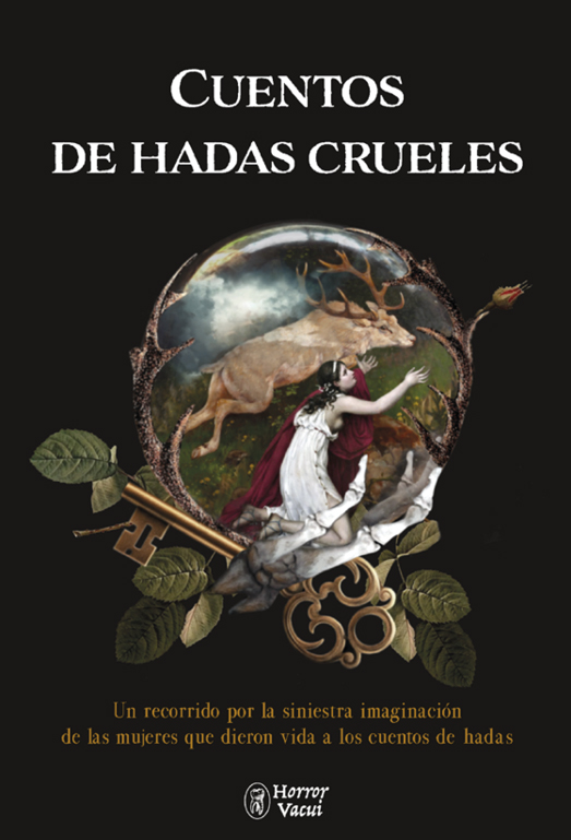 VV.AA.: Cuentos de hadas crueles (Paperback, castellano language, 2025, Horror Vacui)