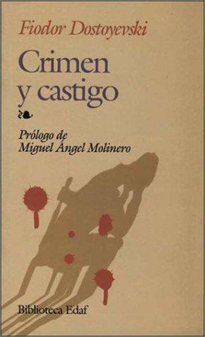 Fyodor Dostoevsky: Crimen y castigo (Spanish language, 2001, Edaf S.A.)