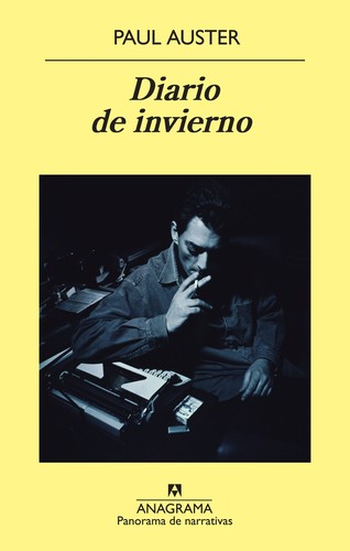 Paul Auster: Diario de invierno (2012, Anagrama)