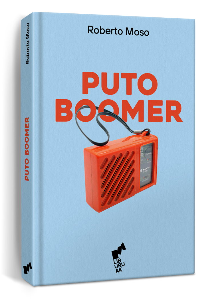 Roberto Moso: Puto Boomer (Liburuak)