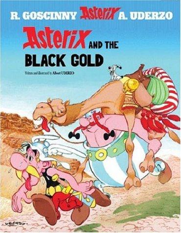 Albert Uderzo: Asterix and the Black Gold (Paperback, 2002, Orion)