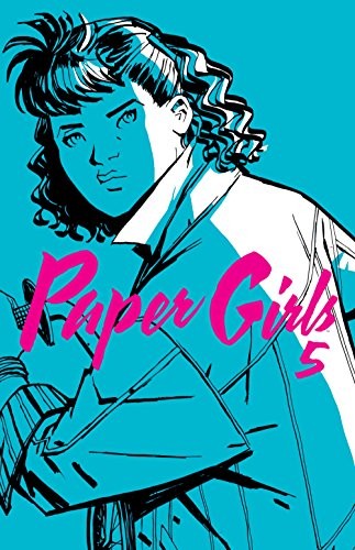 Diego de los Santos, Brian K. Vaughan, Cliff Chiang: Paper Girls nº 05/30 (Paperback, 2017, Planeta Cómic)