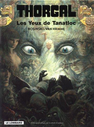 Jean Van Hamme: Les Yeux de Tanatloc (French language, 1986, Le Lombard)