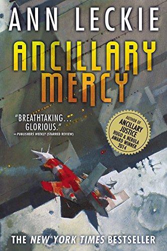 Ann Leckie: Ancillary Mercy (2015)