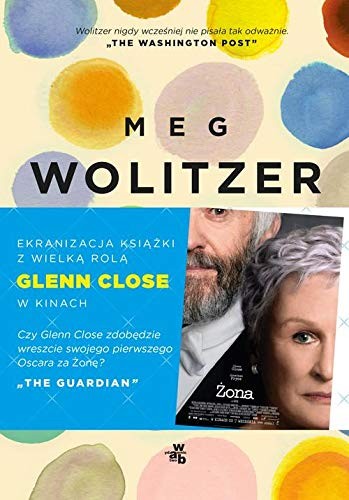 Meg Wolitzer: Żona (Paperback, Polish language, W.A.B.)