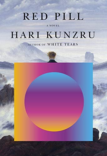 Hari Kunzru: Red Pill (Hardcover, Knopf)