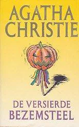 Agatha Christie: De versierde bezemsteel (Dutch language, 1990, Luitingh-Sijthoff)