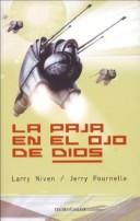 Larry Niven, Jerry Pournelle: La Paja en el Ojo de Dios / The Mote in God's Eye (Paperback, Spanish language, 2004, Minotauro)
