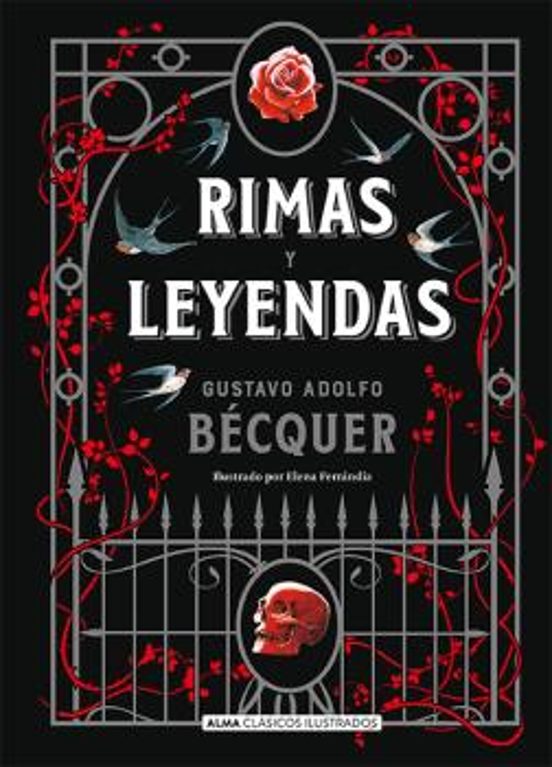 Gustavo Adolfo Bécquer: Rimas y Leyendas (Hardcover, Español language, 2021, Editorial Alma)