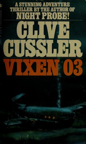 Clive Cussler: Vixen 03 (Paperback, 1981, Bantam Books, Inc.)