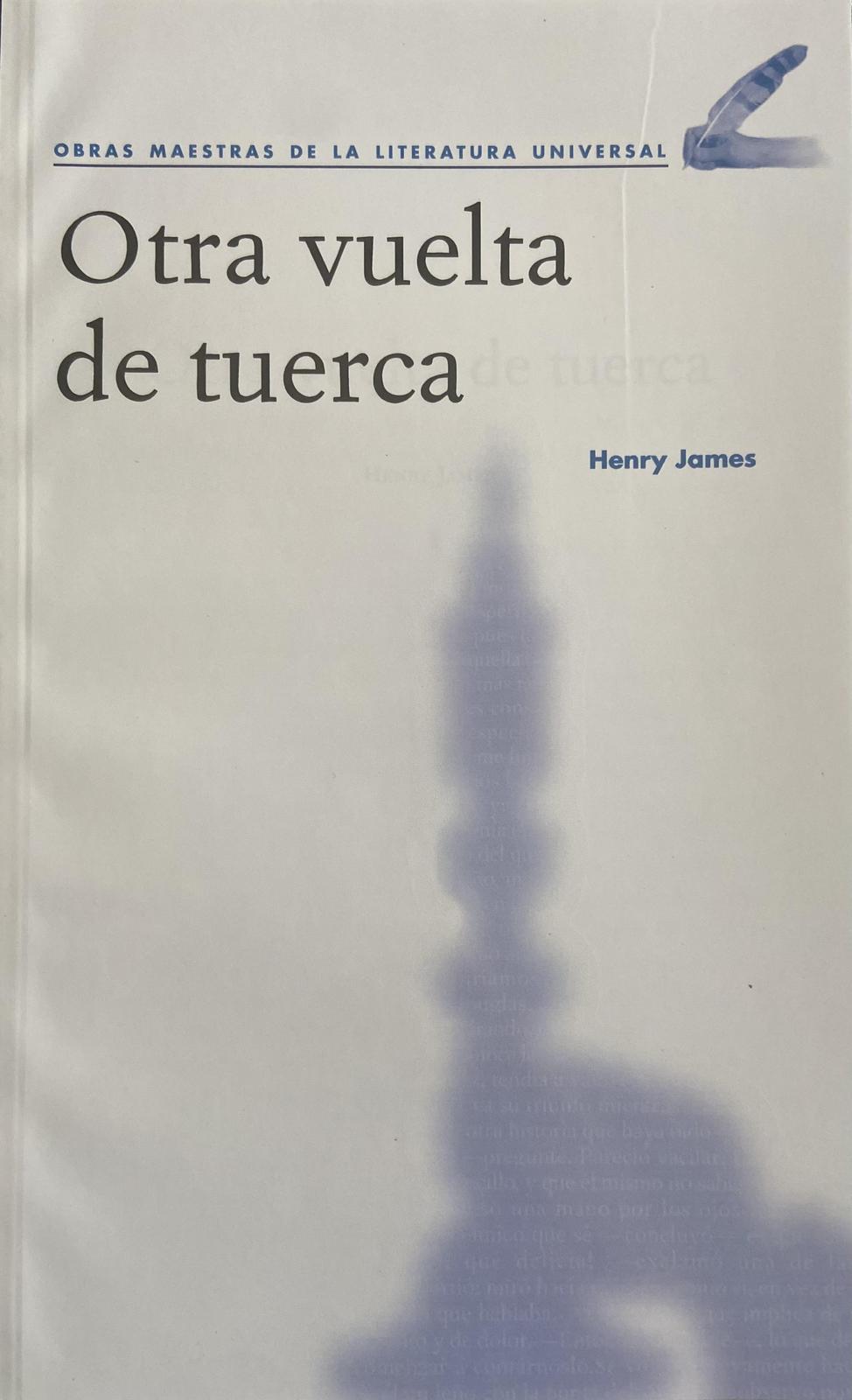 Henry James: Otra vuelta de tuerca (Spanish language, 2020, Agencia Promotora de Publicaciones, S.A. de C.V.)