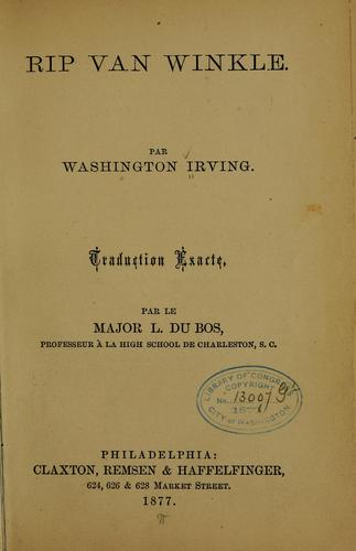 Washington Irving: Rip Van Winkle. (French language, 1877, Claxton, Remsen & Haffelfinger)