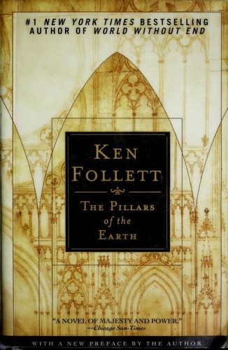 Ken Follett: The Pillars of the Earth (Paperback, New American Library)