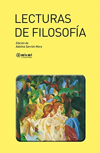 Adelina Sarrión Mora: Lecturas de filosofía (Paperback, 2009, Ediciones Akal, S.A.)