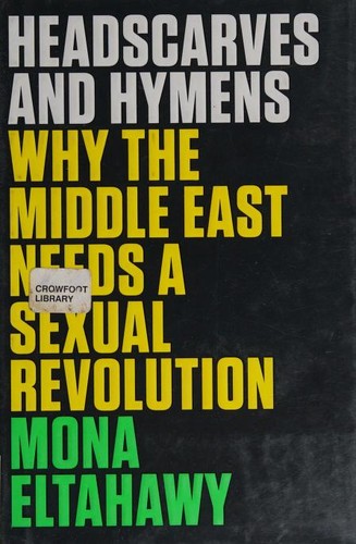 Mona Eltahawy: Headscarves And Hymens (Hardcover, HarperCollins Publishers)