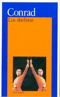 Joseph Conrad: Los duelistas (Paperback, Spanish language, 1983, Akal)