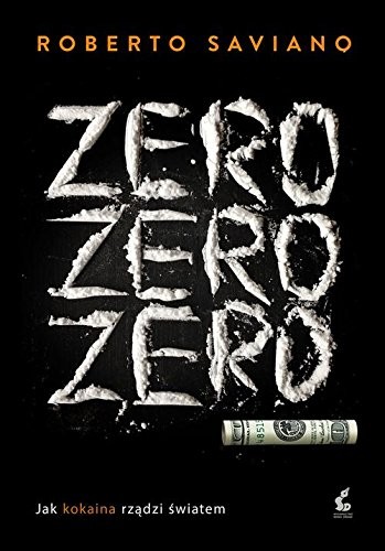 Roberto Saviano: Zero zero zero (Paperback, Sonia Draga)